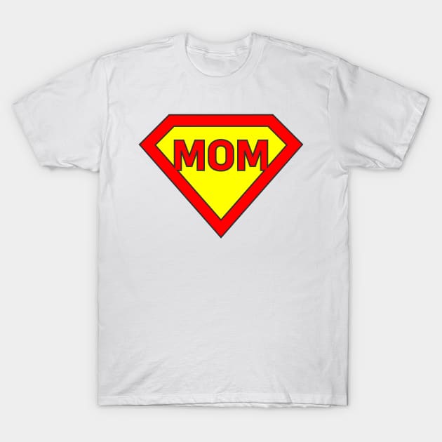 Super mom T-Shirt by Florin Tenica